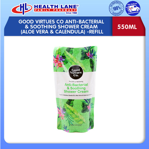 GOOD VIRTUES CO ANTI-BACTERIAL & SOOTHING SHOWER KRIM- ALOE VERA & CALENDULA (REFILL) (550ML)